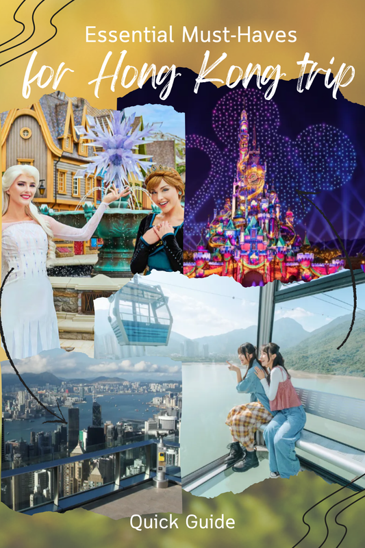 A Quick Guide to Essential Must-Haves for Your Hong Kong Trip